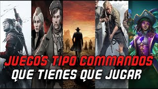 SI TE GUSTA COMMANDOS TIENES QUE JUGARLOS [upl. by Gherlein]