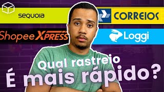 QUAL TRANSPORTADORA ENTREGA MAIS RÁPIDO SHOPEE EXPRESS x LOGGI BR x SEQUOIA OU OS CORREIOS [upl. by Terina]