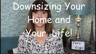 Downsizing Your Home and Your Life [upl. by Neerhtak]