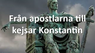 4 Från apostlarna till Konstantin Romarrikets förföljelse  Sebastian Matula Nya världsordning [upl. by Marjana419]