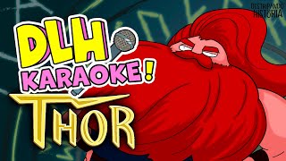 THOR 🎤 Karaoke  Destripando la Historia  Sing Along [upl. by Herc700]