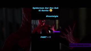 Spider man 22004  the train KRL battle scene [upl. by Inohs374]