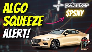 PSNY STOCK 📈🚨 POLESTAR CRASH OR BUY 😱💥🚀 ANALYSIS PRICE PREDICTION TODAY 🥷 SHORT SQUEEZE STOCK 2024 🔥 [upl. by Ahtamat631]