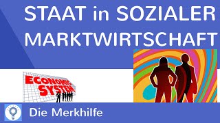 Der Staat in der sozialen Marktwirtschaft  WirtschaftBasics 10 [upl. by Elihu]