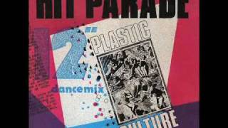 Hit Parade  Plastic Culture 12inch 1984 [upl. by Barnet]