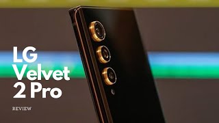 LG Velvet 2 Pro Review  यह फोन LG को बंद करवा डेगा  🤔🤫 [upl. by Schreck]