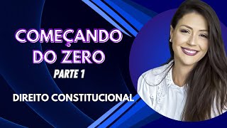 Aula 1  Começando do Zero  Direito Constitucional  Adriane Fauth [upl. by Gschu]