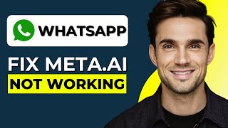 How to Fix Meta AI Not Working on WhatsApp Step by Step [upl. by Pavior]