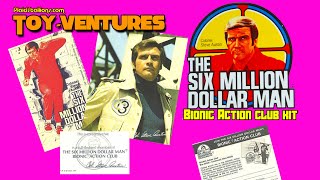 ToyVentures Six Million Dollar Man Bionic Action Club Kit [upl. by Werdma]