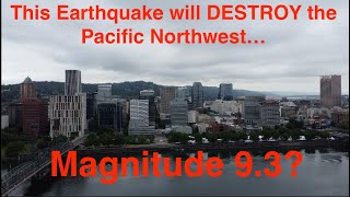 The Cascadia Megaquake Exploring the quotBig Onequot that will DESTROY the Pacific Northwest [upl. by Sulrac877]