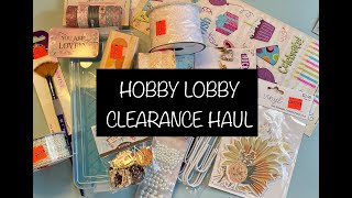 HOBBY LOBBY CLEARANCE HAUL [upl. by Cadel]