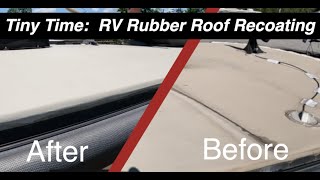 RV Rubber Roof Recoating [upl. by Gautier201]