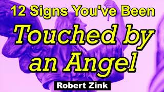 12 Signs You Have Been Touched by an Angel [upl. by Aneek]