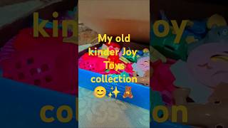 My old kinder Joy toys collection shortfeed ytshorts thecraftyharshita [upl. by Anuahs]