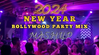 New Year Bollywood Party Mix Mashup 2024  Non Stop Dancing Party [upl. by Efthim]