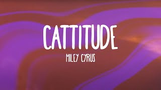 Miley Cyrus  Cattitude Lyrics feat RuPaul [upl. by Ybbor]