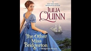 The Other Miss Bridgerton  A Bridgertons Prequel  by Julia Quinn  AUDIOBOOKS ROMANCE NOVELS [upl. by Enetsirhc10]