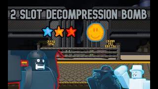 Battle Bricks Normal Decompression Bomb 3 Stars 2 Slot Only OUTDATED [upl. by Francisco350]