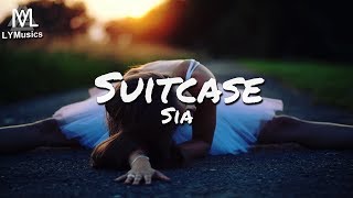 Sia  Suitcase  Nothing To Say Lyrics [upl. by Modeste]