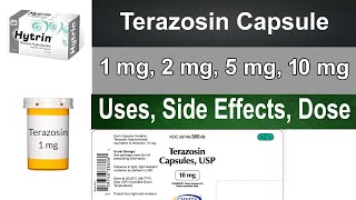 Terazosin 2 mg 5 mg 1 mg 10 mg Terazosin capsules  Uses Side Effects Dosage Forms [upl. by Eisset]