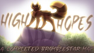 HIGH HOPES Bramblestar Warrior Cat COMPLETED MAP [upl. by Phyllida]