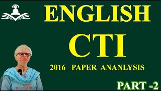 𝐌𝐚𝐬𝐭𝐞𝐫 𝐭𝐡𝐞 𝐚𝐫𝐭 𝐨𝐟 𝐄𝐧𝐠𝐥𝐢𝐬𝐡 𝐏𝐚𝐩𝐞𝐫 𝐀𝐧𝐚𝐥𝐲𝐬𝐢𝐬  𝐂𝐓𝐈  𝟐𝟎𝟏𝟔  𝐏𝐚𝐫𝐭 2 [upl. by Erodasi]