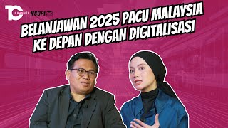 Majukan Negara Berteraskan Teknologi Digital  PascaBelanjawan 2025  Ngopi EP 10 [upl. by Eilata]