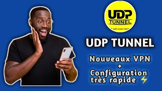 Internet Gratuit Illimité  Configuration de lapplication UDP TUNNEL VPN [upl. by Noevart549]