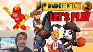 Lets Play Dude Perfect 2  first 30 levels [upl. by Severn]