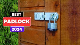 Best Padlocks  Top 7 Best Padlocks for Security Reviews in 2024 [upl. by Yecies626]