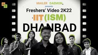 Freshers’ 2022 Introduction Video  IIT ISM Dhanbad [upl. by Nikola]