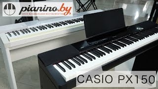 Обзор цифрового пианино Casio PX150 от Pianinoby [upl. by Malloy]