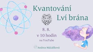 LVÍ BRÁNA  společné kvantování [upl. by Yecats]