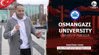 Eskişehir Osmangazi University  جميع التفاصيل عن الجامعة التركية عثمان غازي [upl. by Anailuig]