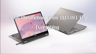 Everything you need to know about ASUS Chromebook Plus CM3401 Flip  Review [upl. by Lodie]