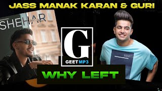 Why Left Geet MP3  Karan randhawa JASS Manak amp Guri [upl. by Hen]