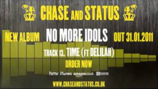 Chase amp Status  No More Idols  13  Time Ft Delilah [upl. by Saffian]