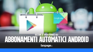 Come gestire e annullare gli abbonamenti con rinnovo automatico in Android [upl. by Bethezel]