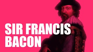 Sir Francis Bacon Biography [upl. by Okechuku906]