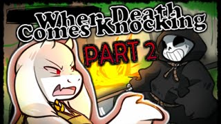 【Reapertale Comic Dub】 When Death Comes Knocking【Part 23】 [upl. by Reina]