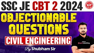 SSC JE CBT 2 2024  SSC JE CBT 2 2024 Civil Engineering Objectionable Questions  Shubham Sir [upl. by Euqinay]