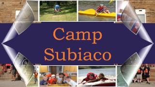 Camp Subiaco [upl. by Ardnauqal]