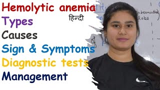 Hemolytic Anemia  Types  Causes  Sign amp Symptoms  Diagnostic Test  Management [upl. by Acireh]