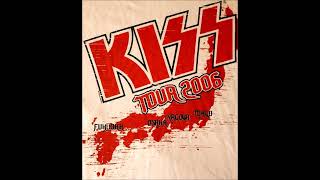 KISS  Kissin Time Live Fukuoka 2006 Audio Only  Rare Live Perfomace [upl. by Kartis692]