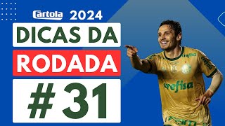 RODADA 31  ANÁLISE DICAS E ESCALAÇÃO  TIME OFICIAL  CARTOLA 2024 [upl. by Aniuqahs]