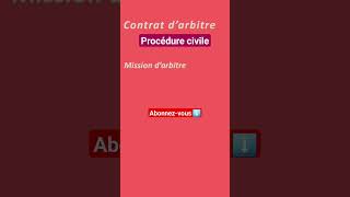 Contrat arbitre en droit de larbitrage  procédure civile [upl. by Martell197]