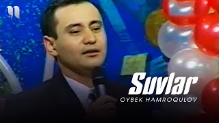 Oybek Hamroqulov  Suvlar Official Music Video [upl. by Ardnac844]