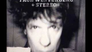 Paul Westerberg  Let The Bad Times Roll [upl. by Burrus746]