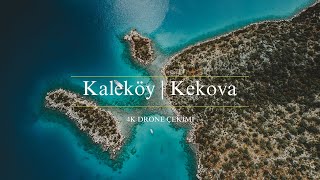 KALEKÖY  KEKOVA ANTALYA 4K DRONE ÇEKİMİ [upl. by Clift]