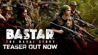 Bastar Teaser  Adah Sharma  Vipul Amrutlal Shah Sudipto Sen  Sunshine Pictures  15th March 2024 [upl. by Aiveneg770]